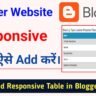 Blogger me Responsive Table Kaise Add Kare in Hindi